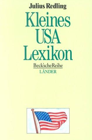 Kleines USA-Lexikon: Wissenswertes über Land und Leute