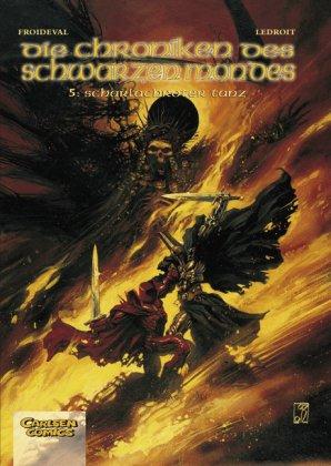 Die Chroniken des schwarzen Mondes - Softcover-Ausgabe: Chroniken des schwarzen Mondes, Bd.5, Scharlachroter Tanz: BD 4