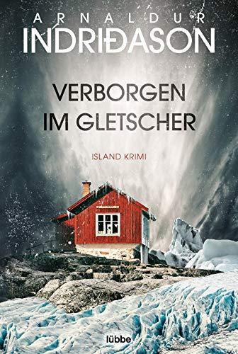 Verborgen im Gletscher: Island Krimi