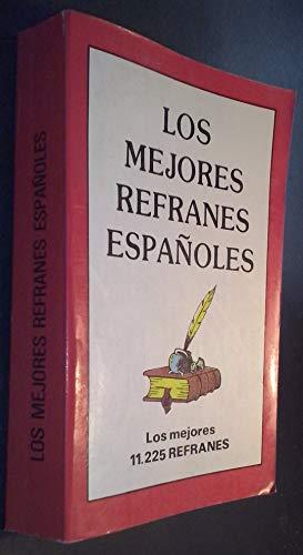 Los Mejores refranes españoles