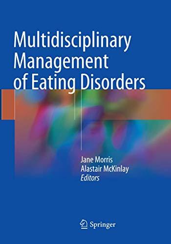 Multidisciplinary Management of Eating Disorders