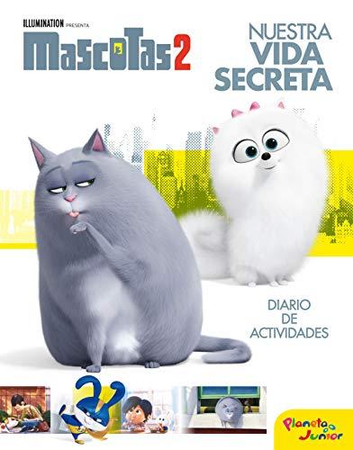 Mascotas 2. Nuestra vida secreta: Diario de actividades