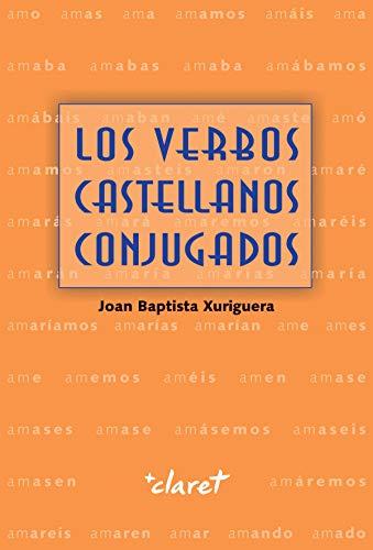 Los verbos castellanos conjugados