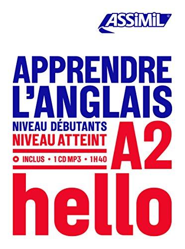 Apprendre l'anglais : niveau débutants : niveau atteint A2