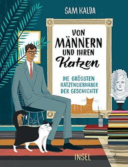 Von Männern und ihren Katzen: Die größten Katzenliebhaber der Geschichte