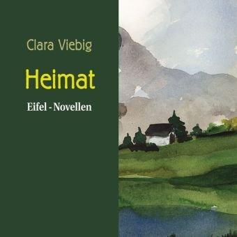 Heimat. 5 CDs + 1 MP3-CD: Eifel-Novellen