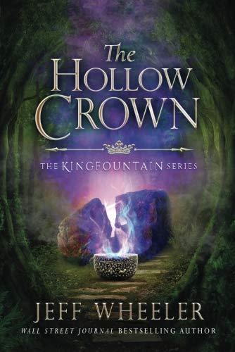 The Hollow Crown (Kingfountain, Band 4)