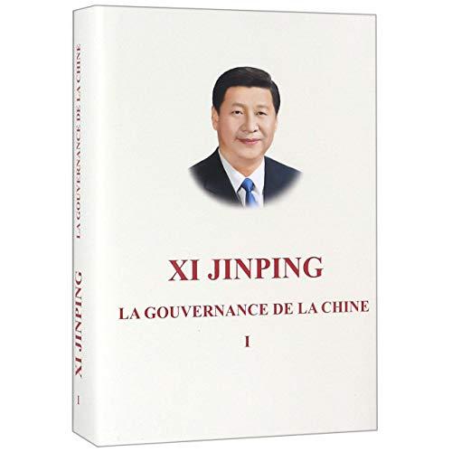 La gouvernance de la Chine I (édition reliée, en français)