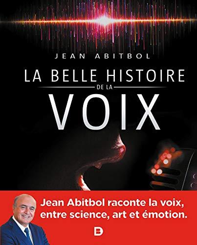 La belle histoire de la voix