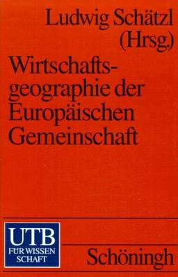 Wirtschaftsgeographie der Europäischen Gemeinschaft