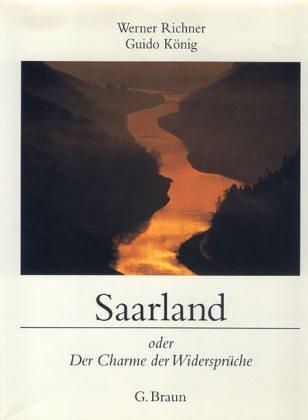 Saarland. Eckstein einer Grenzregion