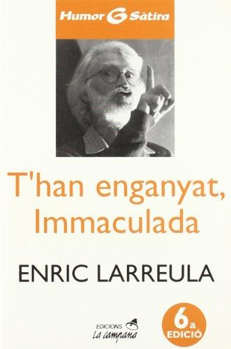 T'han enganyat, Immaculada (Humor i sàtira, Band 6)