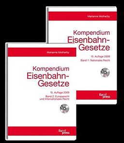 Kompendium Eisenbahn-Gesetze