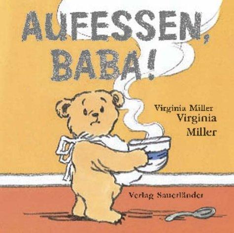 Aufessen, Baba!