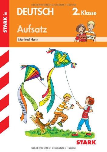 Training Deutsch Grundschule / Aufsatz 2. Klasse