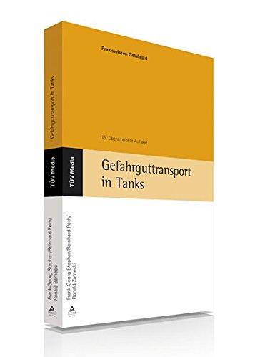 Gefahrguttransport in Tanks (TÜV Lehrbücher)