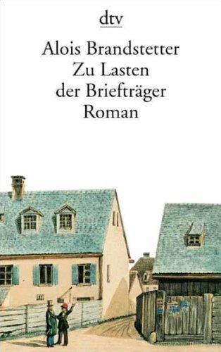 Zu Lasten der Briefträger: Roman