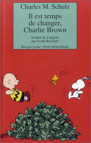 Il est temps de changer, Charlie Brown