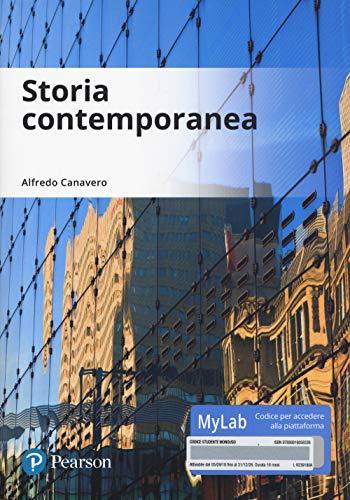 Storia contemporanea. Ediz. Mylab. Con Contenuto digitale per accesso on line