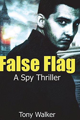 False Flag: A Spy Thriller