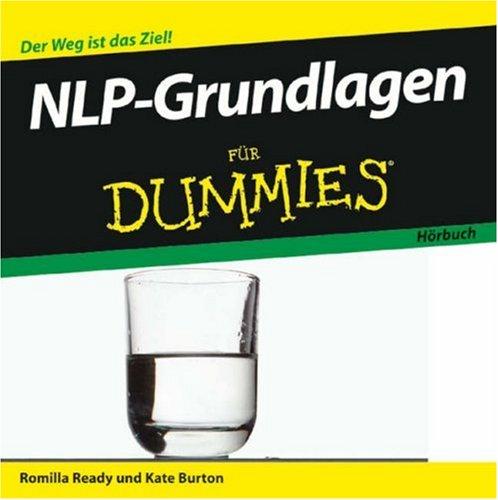 NLP-Grundlagen für Dummies Hörbuch (F?r Dummies)