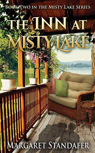 The Inn at Misty Lake: Book Two in the Misty Lake Series