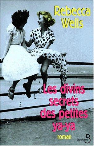 Les divins secrets des petites ya-ya