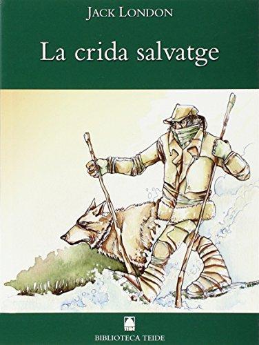 La crida salvatge, ESO (Biblioteca Teide, Band 9)