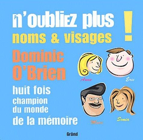 N'oubliez plus noms & visages !