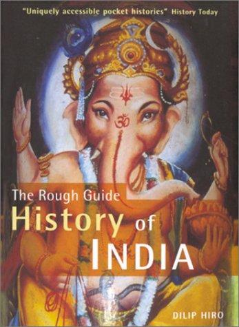 The Rough Guide to the History of India (Rough Guide Histories)