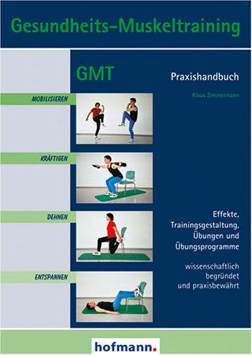 Gesundheits-Muskeltraining. Praxishandbuch