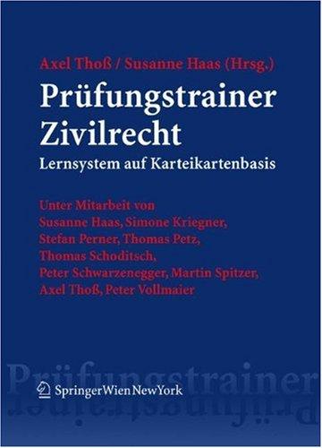 Prüfungstrainer Zivilrecht: Lernsystem auf Karteikartenbasis (Springers PR]Fungstrainer Rechtswissenschaft)