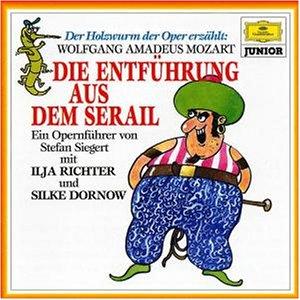 Die Entführung aus dem Serail. Der Holzwurm der Oper erzählt. CD.