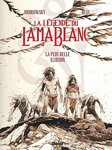 La légende du lama blanc. Vol. 2. La plus belle illusion