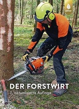 Beruf Forstwirt