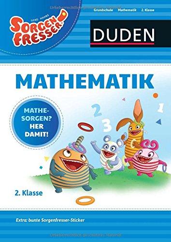 Sorgenfresser Mathematik 2. Klasse: Mathesorgen? Her damit!