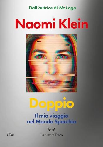 Doppio. Il mio viaggio nel mondo specchio (I fari)