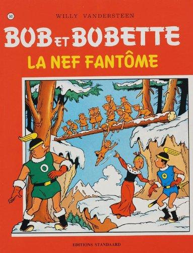 La nef fantome/druk 1 (Bob et Bobette, Band 141)