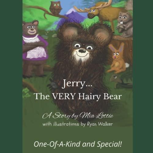 Jerry The VERY Hairy Bear