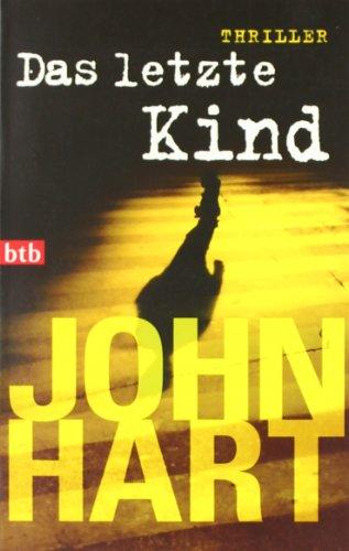 Das letzte Kind: Thriller