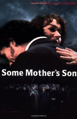 Some Mother's Son: The Screenplay