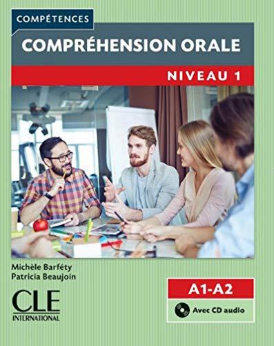 Compréhension orale : niveau 1 : A1-A2