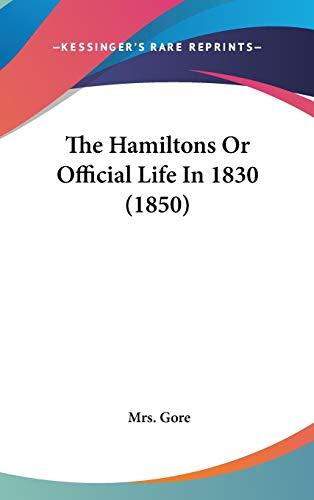 The Hamiltons Or Official Life In 1830 (1850)