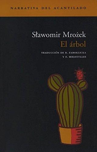 El árbol (Narrativa del Acantilado, Band 58)