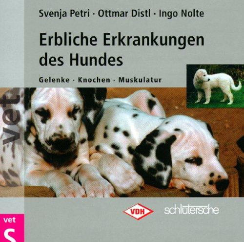 Erbliche Erkrankungen des Hundes, 1 CD-ROM Gelenke, Knochen, Muskulatur. Für Windows 95/98/ME/2000/NT 4.0. In Zus.arb. m. d. Verband f. d. Deutsche Hundwesen e.V.