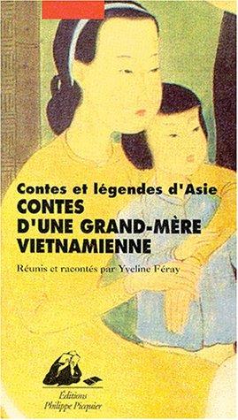 Contes d'une grand-mère vietnamienne