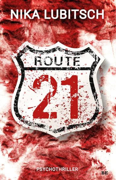 Route 21: Psychothriller