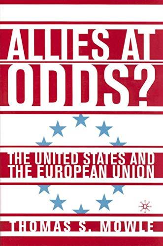 Allies at Odds?: The United States and the European Union