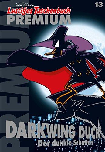 Lustiges Taschenbuch Premium 13: Darkwing Duck: Der dunkle Schatten