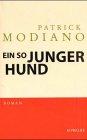 Ein so junger Hund (Französische Bibliothek)